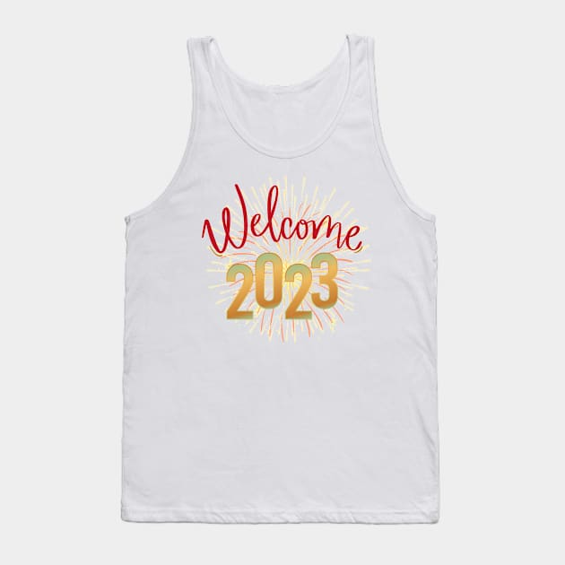 Welcome 2023 Tank Top by Lili's Designs